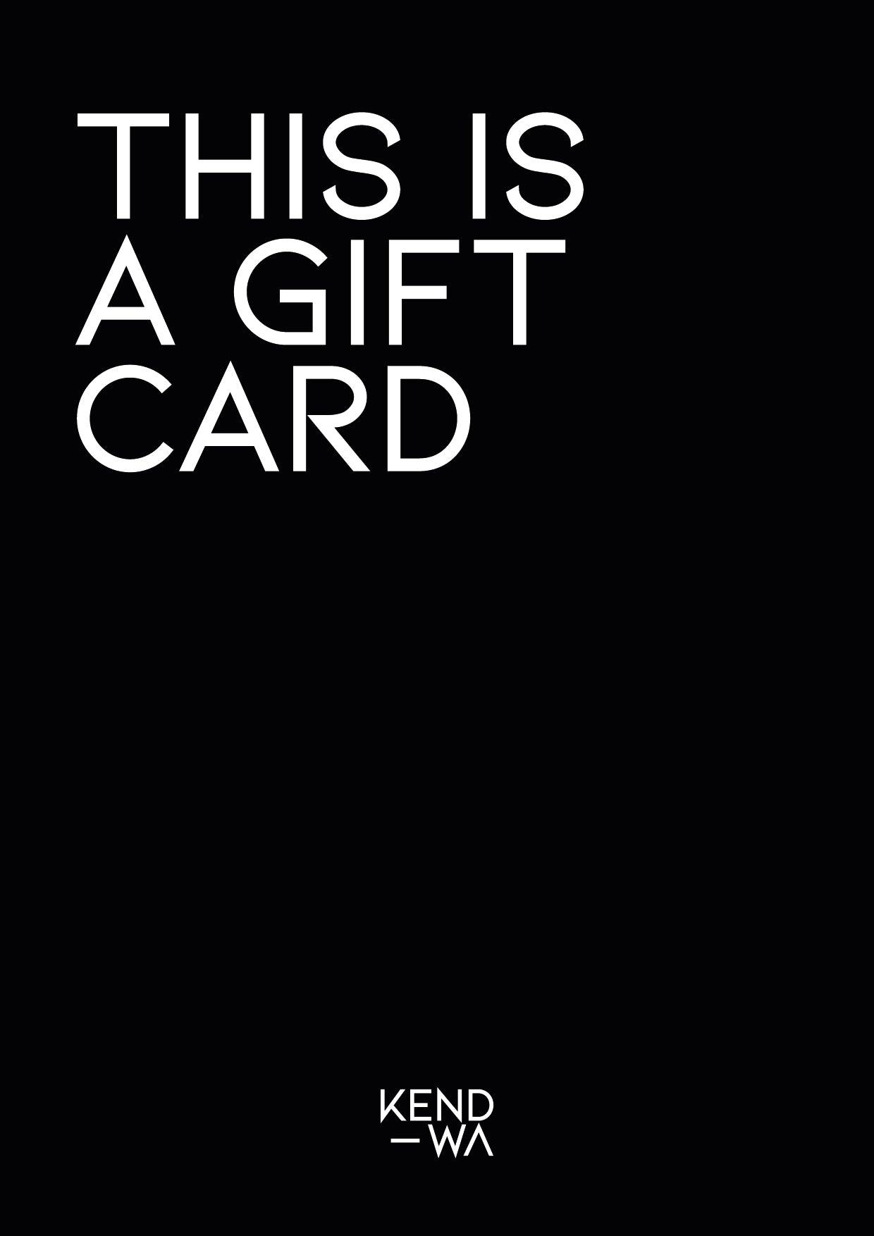 GIFT CARD KEND-WA BRAND